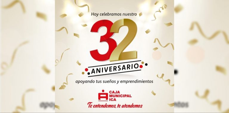 Caja Ica cumple 32 años y se consolida como líder de las cajas municpales al sur del Perú - Perú