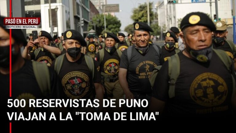 Pasó en el Perú | Puno: Prevén viaje de 500 reservistas para la Tercera Toma de Lima - Perú