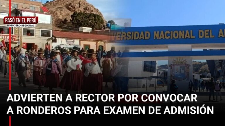Pasó en el Perú | Puno: Rector cuestionado por convocar a ronderos para cuidar examen de admisión - Perú