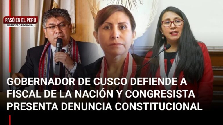 Pasó en el Perú | ¿Por qué el gobernador de Cusco defiende a la fiscal de la Nación? - Perú