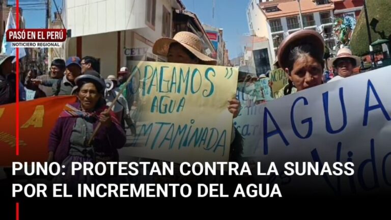 Pasó en el Perú | Puno: Protestan contra la Sunass por el incremento del agua - Perú