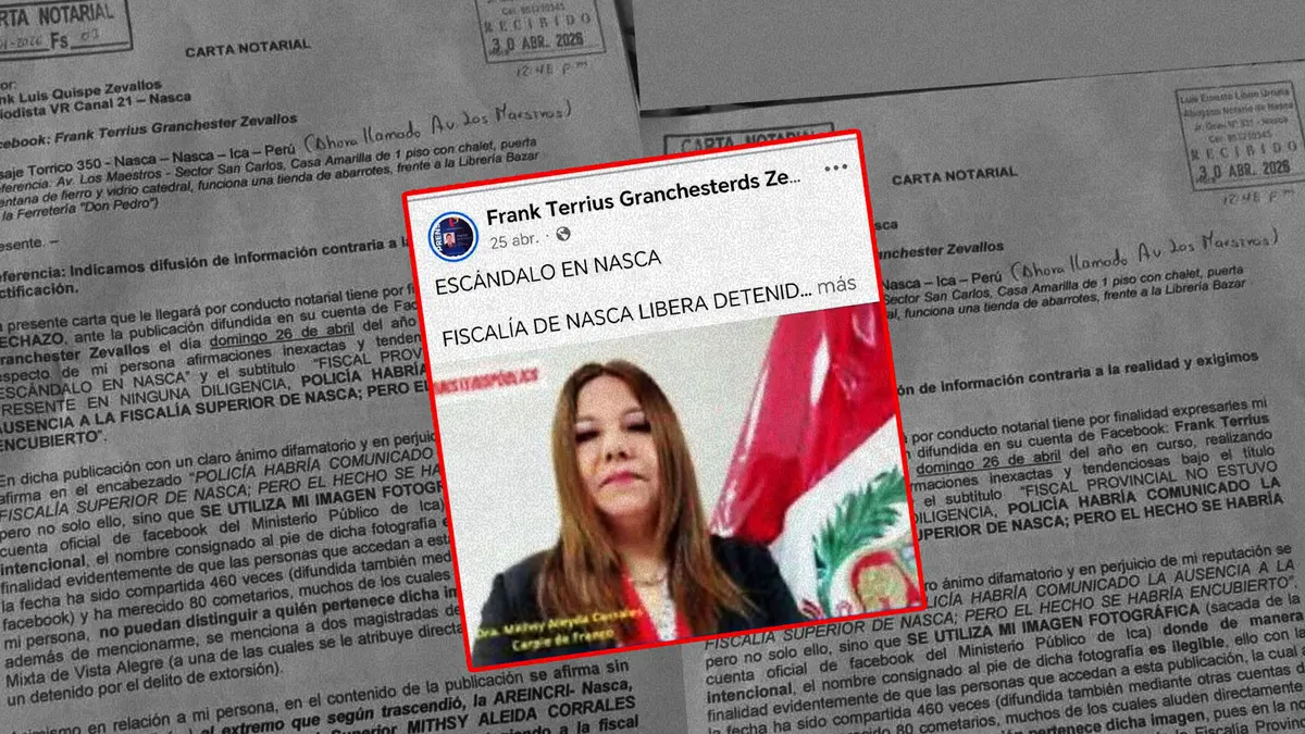Fiscal envía carta notarial a periodista que cuestionó liberación de un detenido por extorsión en Nasca