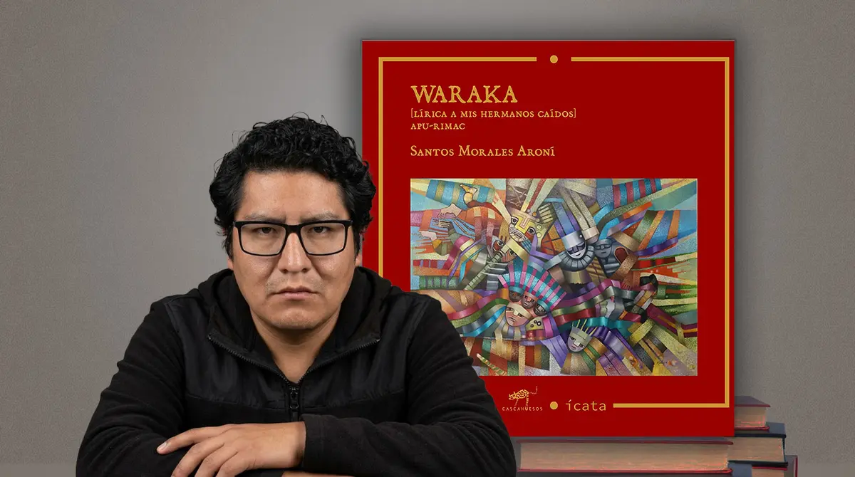 Santos Morales presentará en Ica “Waraka”, poemario sobre las protestas y muertes de 2022 y 2023