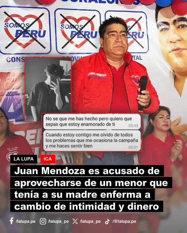 Candidato Juan Mendoza es acusado de aprovecharse de un menor que tenía a su madre enferma a cambio de intimidad y dinero