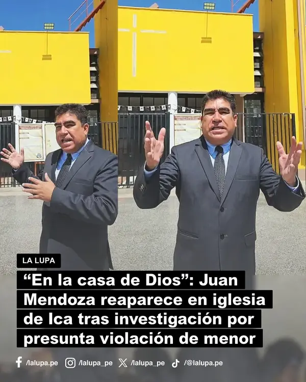 “En la casa de Dios”: Juan Mendoza reaparece en iglesia de Ica tras investigación por presunta violación